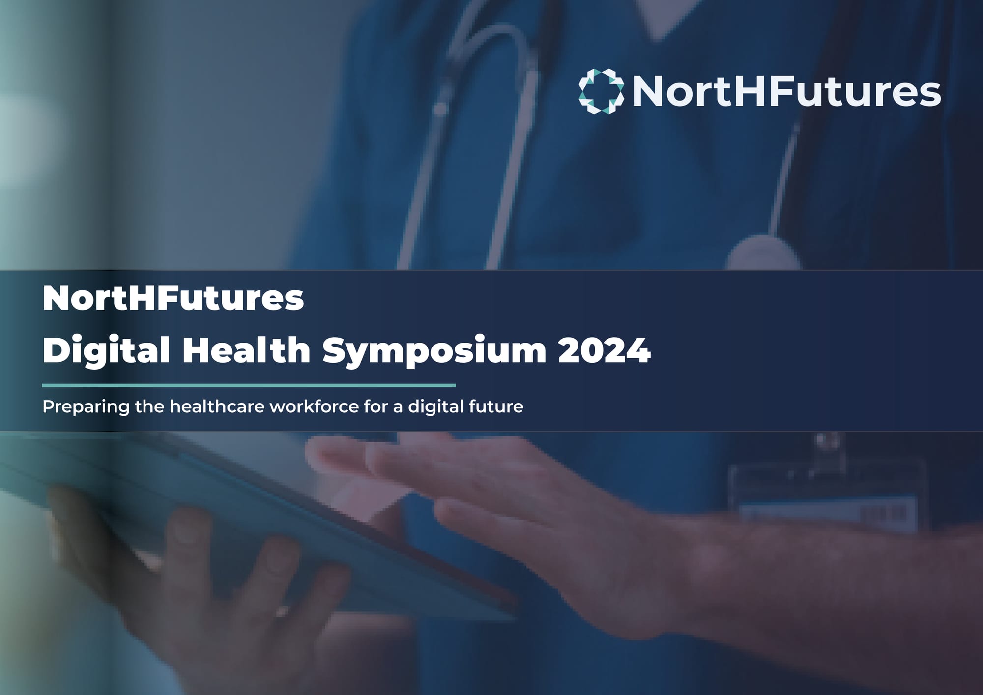 NortHFutures Digital Health Symposium 2024